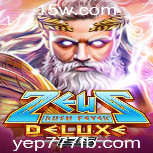 ZeusRushFeverDeluxeSE: A Exciting Journey into Mythology and Adventure